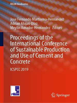 cover image of Proceedings of the International Conference of Sustainable Production and Use of Cement and Concrete